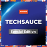 Techsauce Special Edition