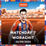 Matchday 7: Worachit 